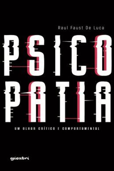 Picture of PSICOPATIA - UM OLHAR CRITICO E COMPORTAMENTAL
