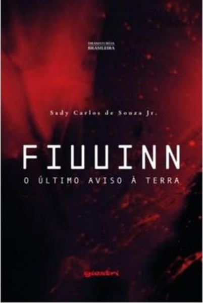 Picture of FIUUINN - VOLUME 1 - O ULTIMO AVISO A TERRA