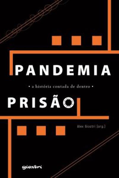 Picture of PANDEMIA – PRISAO – A HISTORIA CONTADA DE DENTRO - VOLUME 1