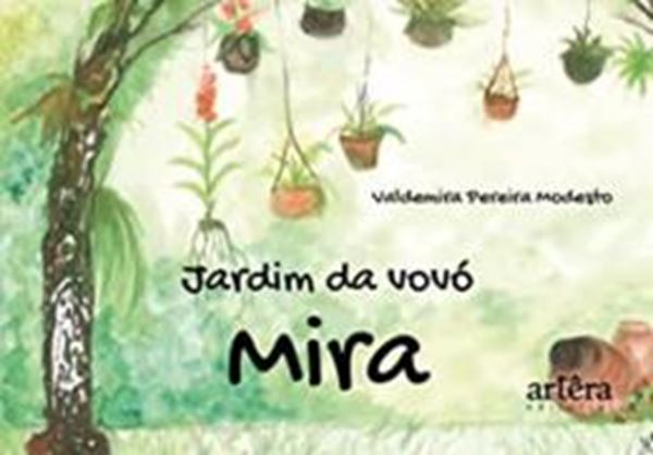 Picture of JARDIM DA VOVO MIRA