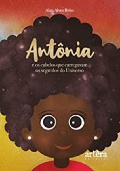 Picture of ANTONIA E OS CABELOS QUE CARREGAVAM OS SEGREDOS DO UNIVERSO