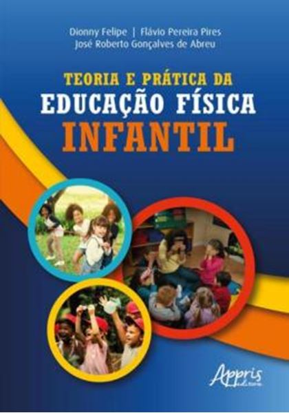 Picture of TEORIA E PRATICA DA EDUCACAO FISICA INFANTIL