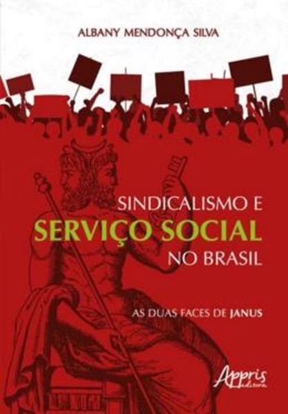 Picture of SINDICALISMO E SERVICO SOCIAL NO BRASIL