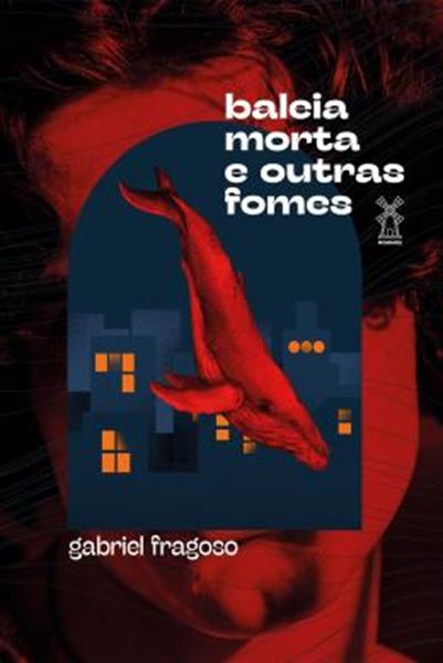 Picture of BALEIA MORTA E OUTRAS FOMES