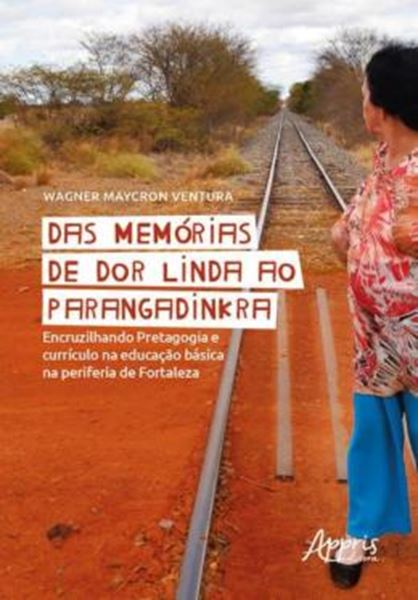 Picture of DAS MEMORIAS DE DOR LINDA AO PARANGADINKRA