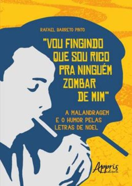 Picture of “VOU FINGINDO QUE SOU RICO PRA NINGUEM ZOMBAR DE MIM”