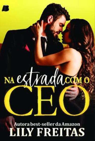 Picture of NA ESTRADA COM O CEO