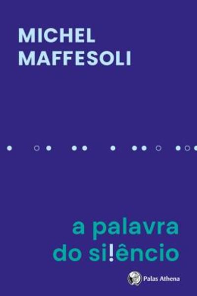 Picture of A PALAVRA DO SILENCIO