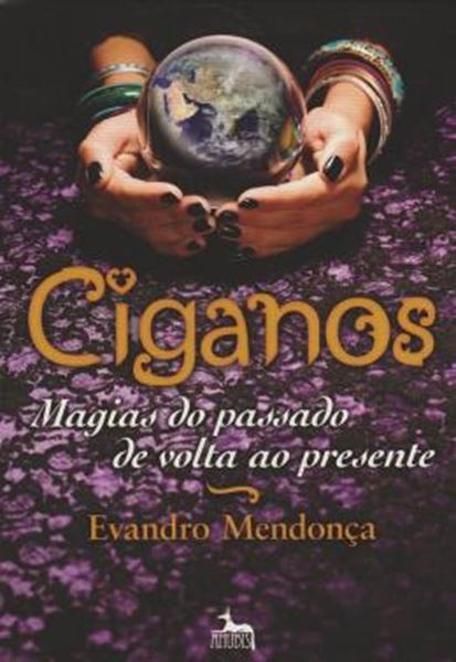 Picture of CIGANOS - MAGIAS DO PASSADO DE VOLTA AO PRESENTE