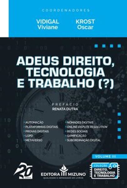 Picture of ADEUS DIREITO, TECNOLOGIA E TRABALHO (?) - VOLUME III