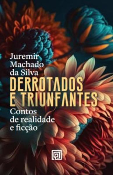 Picture of DERROTADOS E TRIUNFANTES