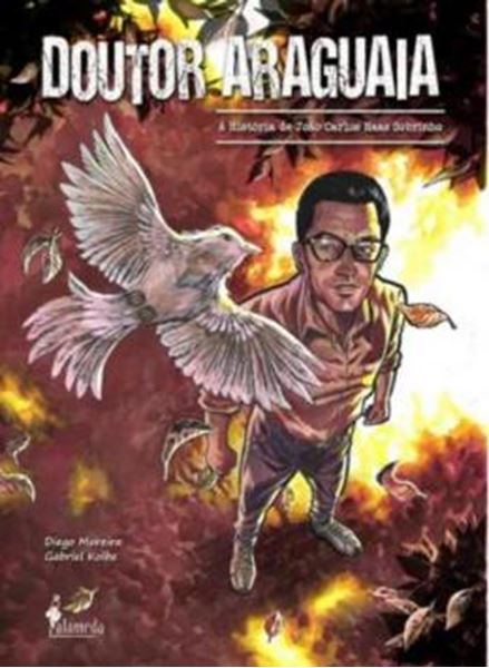 Picture of DOUTOR ARAGUAIA - A HISTORIA DE JOAO CARLOS HAAS SOBRINHO