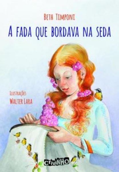 Picture of A FADA QUE BORDAVA NA SEDA