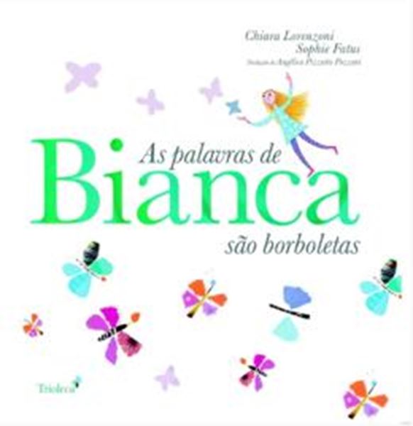 Picture of AS PALAVRAS DE BIANCA SAO BORBOLETAS