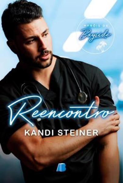 Picture of REENCONTRO - HEROIS DE BAYSIDE, LIVRO 1