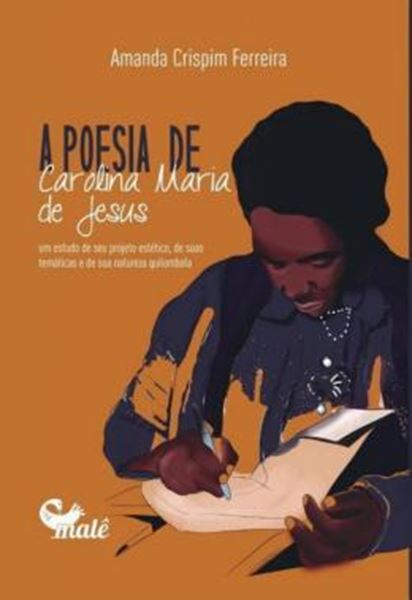 Picture of A POESIA DE CAROLINA MARIA DE JESUS