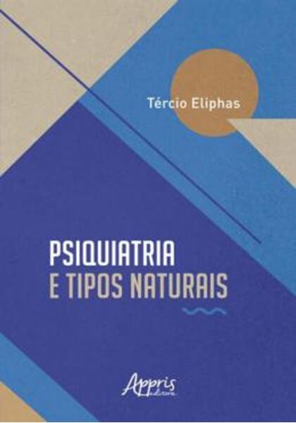 Picture of PSIQUIATRIA E TIPOS NATURAIS