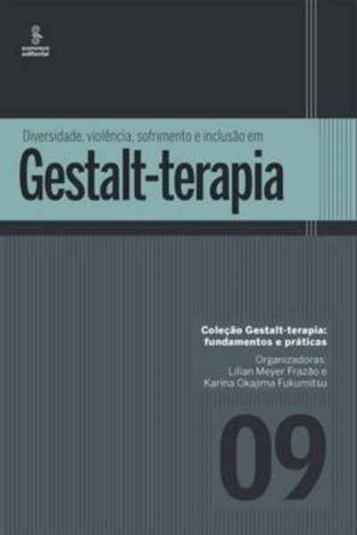 Picture of DIVERSIDADE, VIOLENCIA, SOFRIMENTO E INCLUSAO EM GESTALT-TERAPIA