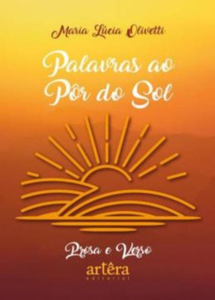Picture of PALAVRAS AO POR DO SOL: PROSA E VERSO