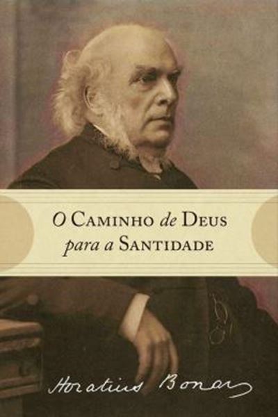 Picture of CAMINHO DE DEUS PARA A SANTIDADE, O