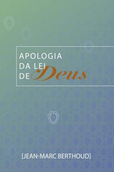 Picture of APOLOGIA DA LEI DE DEUS