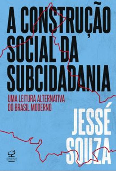 Picture of A CONSTRUCAO SOCIAL DA SUBCIDADANIA