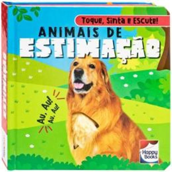 Picture of TOQUE, SINTA E ESCUTE! ANIMAIS DE ESTIMACAO