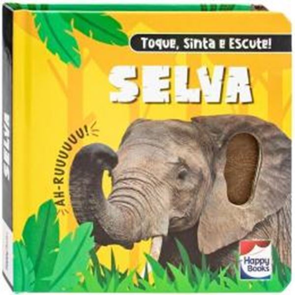 Picture of TOQUE, SINTA E ESCUTE! SELVA