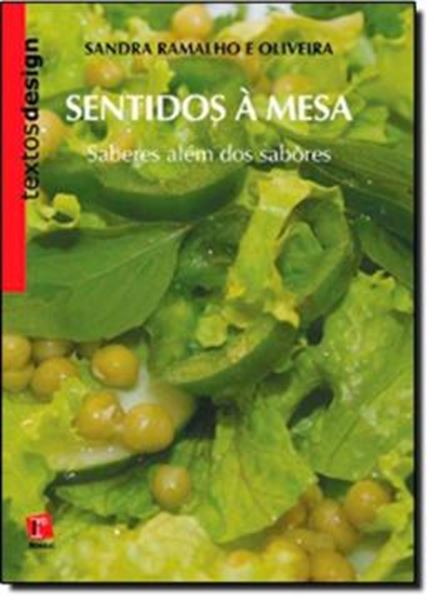 Picture of SENTIDOS A MESA - SABERES ALEM DOS SABORES - COLECAO TEXTOS E DESIGN