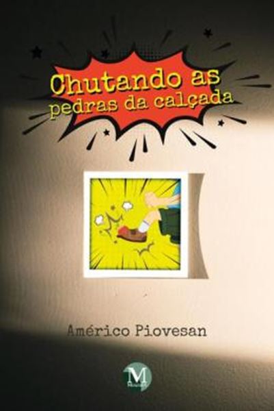 Picture of CHUTANDO AS PEDRAS DA CALCADA