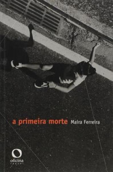 Picture of A PRIMEIRA MORTE