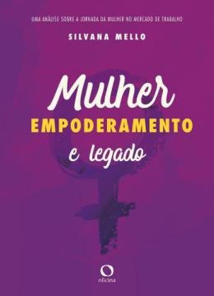 Picture of MULHER, EMPODERAMENTO E LEGADO