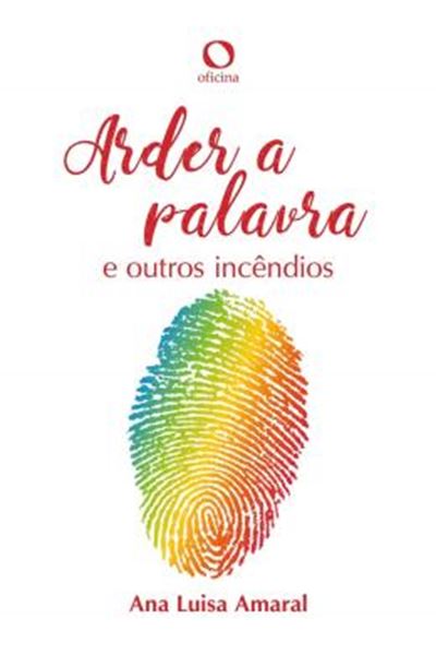 Picture of ARDER A PALAVRA - E OUTROS INCÊNDIOS