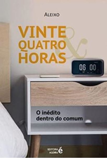 Picture of VINTE & QUATRO HORAS - O INEDITO DENTRO DO COMUM