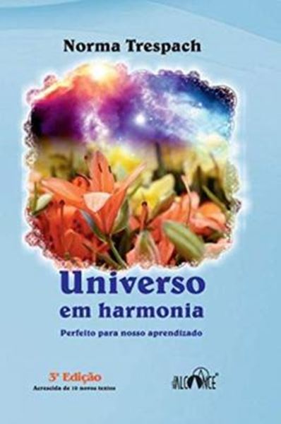 Picture of UNIVERSO EM HARMONIA - PERFEITO PARA NOSSO APRENDIZADO - 3ª ED.
