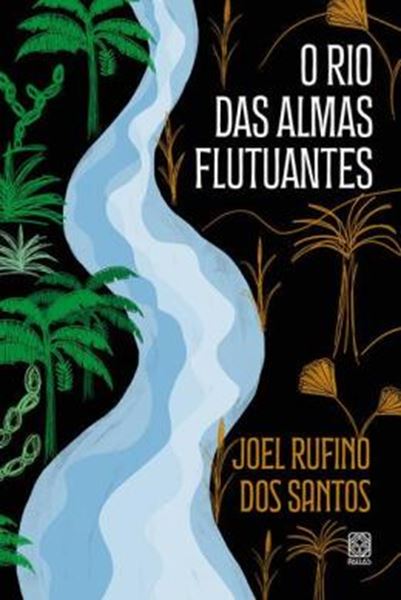 Picture of O RIO DAS ALMAS FLUTUANTES