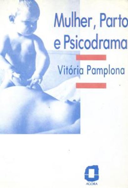 Picture of MULHER, PARTO E PSICODRAMA