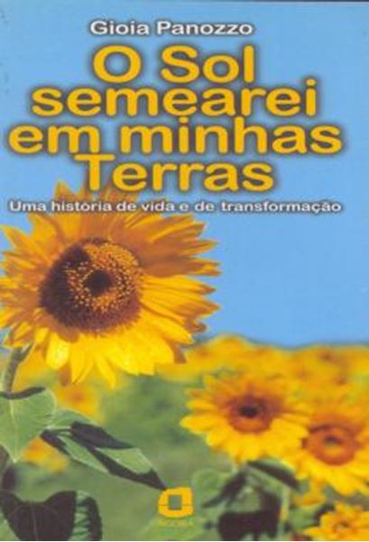 Picture of SOL SEMEAREI EM MINHAS TERRAS, O
