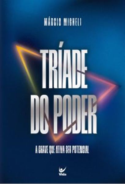 Picture of TRIADE DO PODER - A CHAVE QUE ATIVA SEU POTENCIAL