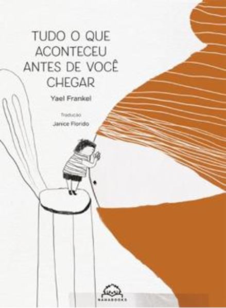 Picture of TUDO O QUE ACONTECEU ANTES DE VOCE CHEGAR