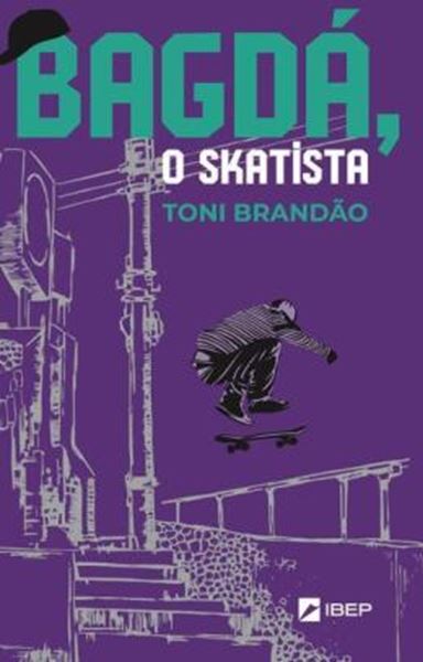 Picture of BAGDA: O SKATISTA
