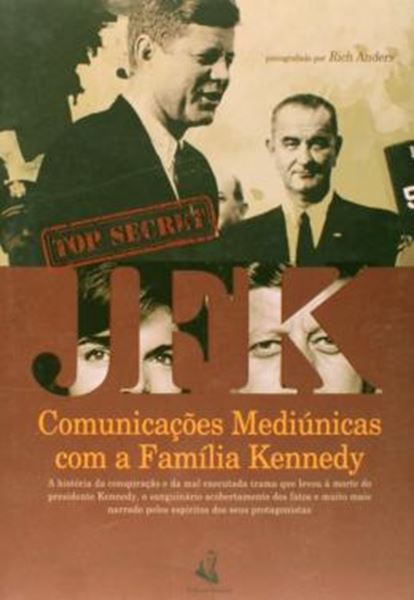 Picture of COMUNICACOES MEDIUNICAS COM A FAMILIA KENNEDY