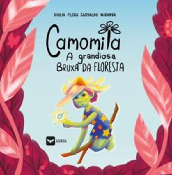 Picture of CAMOMILA, A GRANDIOSA BRUXA DA FLORESTA