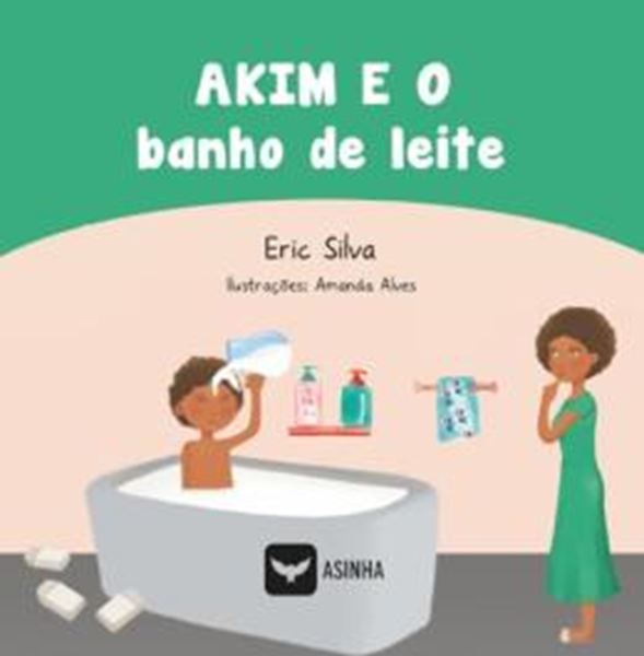 Picture of AKIM E O BANHO DE LEITE