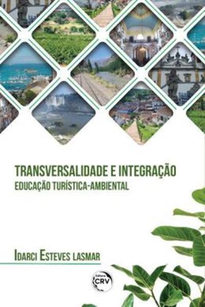 Picture of TRANSVERSALIDADE E INTEGRACAO EDUCACAO TURISTICA-AMBIENTAL