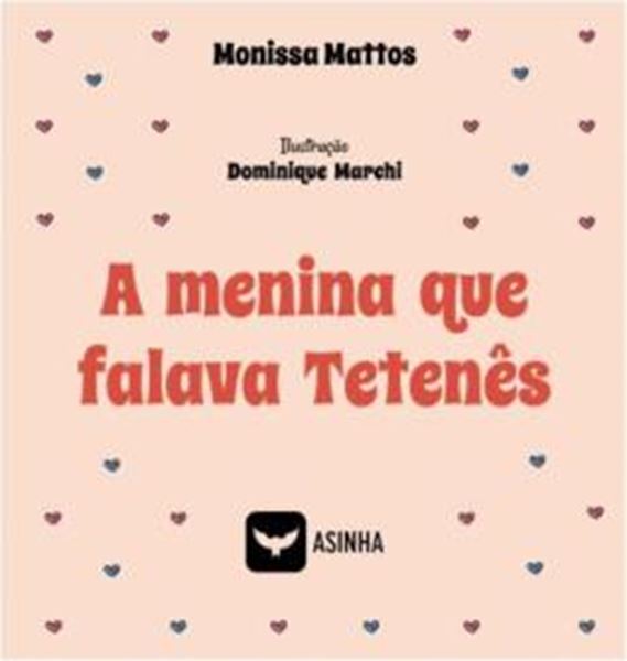 Picture of A MENINA QUE FALAVA TETENES