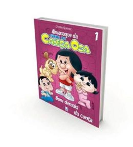 Picture of ALMANAQUE DA TURMA DO CABECA OCA - VOL. I - BOM DEMAIS DA CONTA - 2ª ED