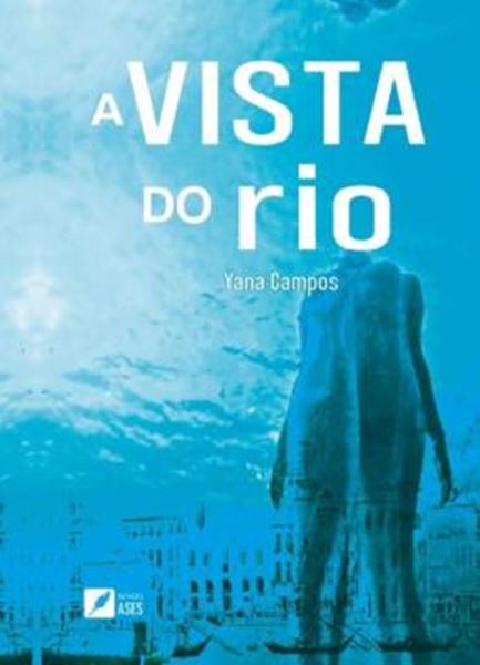 Picture of A VISTA DO RIO
