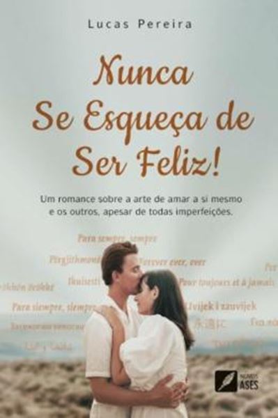 Picture of NUNCA SE ESQUECA DE SER FELIZ