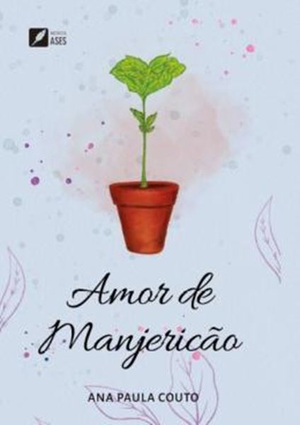 Picture of AMOR DE MANJERICAO